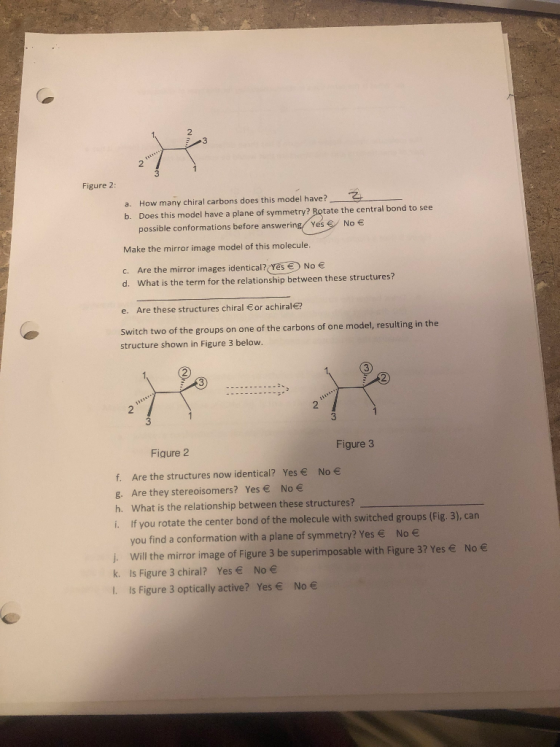 Figure 2: How many chiral carbons does this model have? a Does this model have a plane of symmetry? Rotate the central bond t