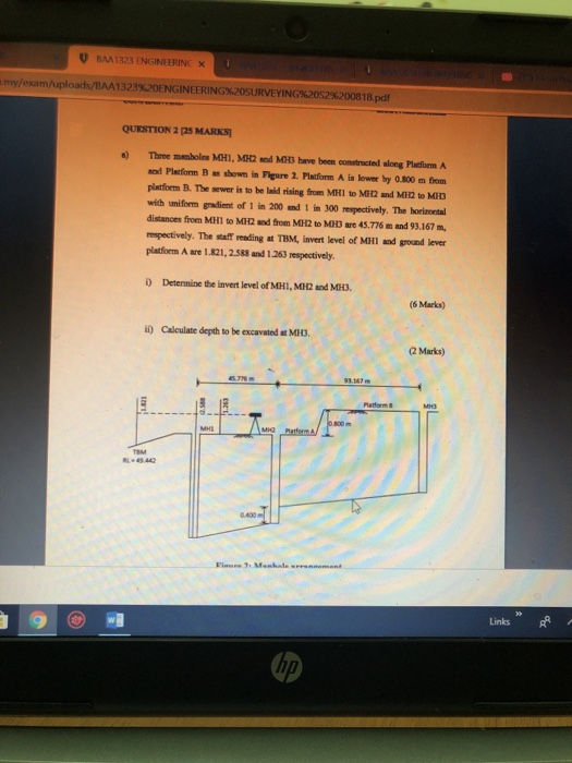 U BAA1323 ENGINEERING X my/exam/uploads/BAA1323%20ENGINEERİNG%20SURVEYING%20S2%2008 18.pdf QUESTION 2 (25 MARKS ) Three manho