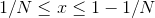1/N 1-1/N