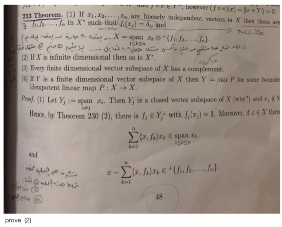 233 Theorem. (1) If 31,23,. iTn are linearly independent vectors in X then there are TA -İ, in X such, that A(x)=6,ond (2)