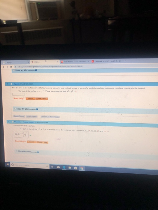 Show My work nine ฉ rect to low decimal places by 6pressing the area in term of asingle integra and using your allier tontina