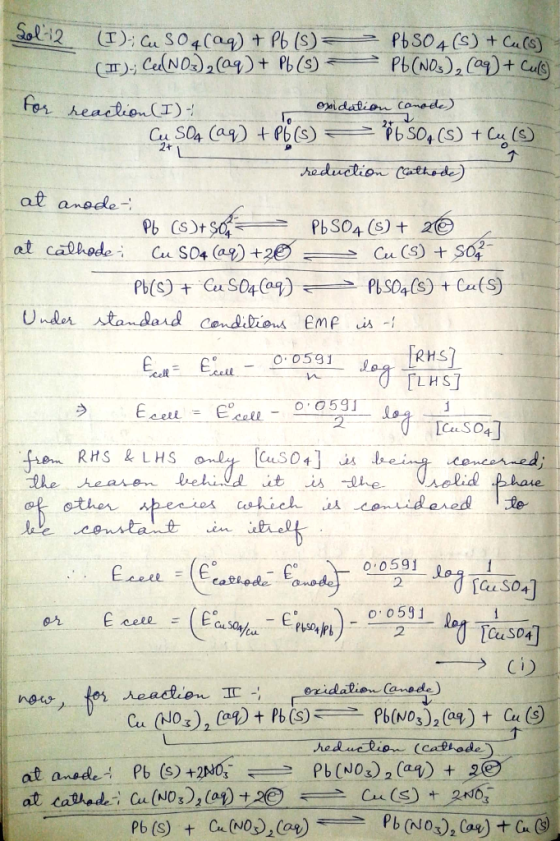 ÇI). Cee(NO.)2@y)! Pb (s) ーーpbCN0s),(og) ±Ca( 2+ af anocde Pb SO4 (s) 26 Cu C)S02 PbS04(s) + Cu(S) fbls) + Cu S04@y) O.0531 E