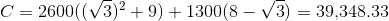 C = 2600( (V3)2 + 9) + 1300(8-v/3) = 39.348.33