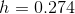 h=0.274