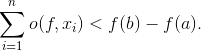 o(f,)f(b) - f(a). i=1