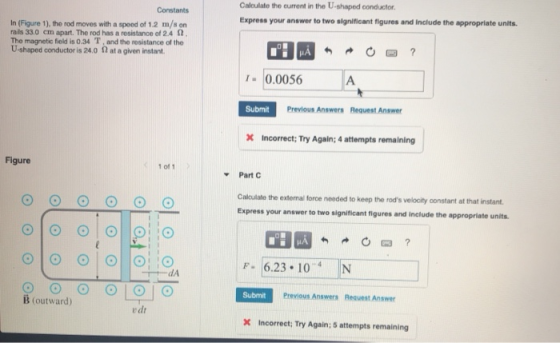 Calculate the current in the U-shaped conductor Express your answer to two significant figures and Include the appropriate un