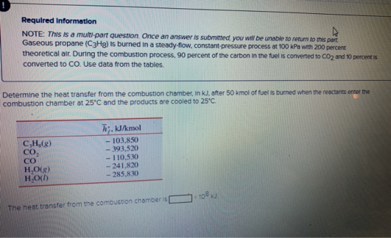 Required Information NOTE: This is a multi-part question. Once an answer is submitted you will be unable to return to this pa