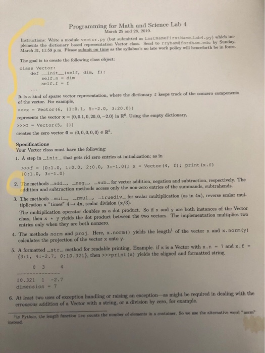 t Programming for Math and Science Lab 4 March 25 and 28, 2019. Instructions: Write a module vector.py (but submitted as Last