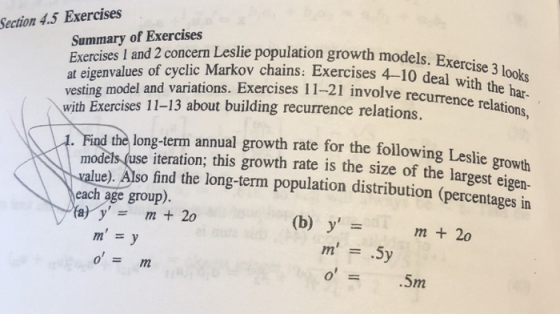 ection 4.5 Exercises Summary of Exercises Exercises I and 2 concern Leslie population growth models at eigenvalues of cyclic