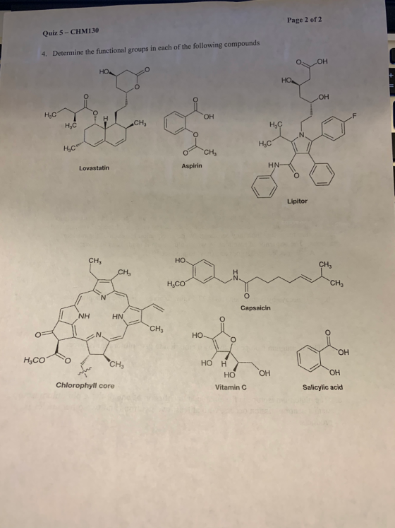 Page 2 of 2 Quiz 5- CHM130 4. Determine the functional groups in each of the following compounds H2C он CH3 H3C н.с H3C H3C L