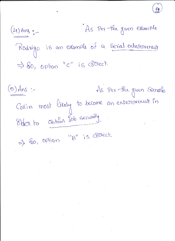 A) Ans As Per theive EXn ple Rodigo is an exomele of a Seial enteSipvertl 5)Ans As Pey ths given Sen Colin most titoks to bec