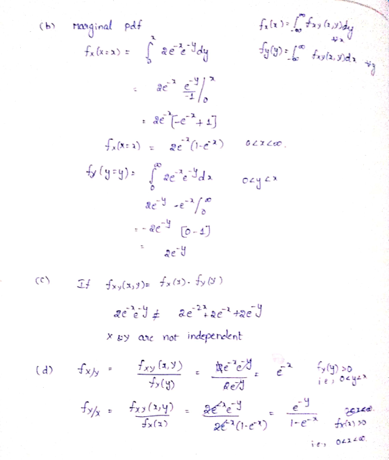 ス 2e x ey are not indeperelent (d) f Xy