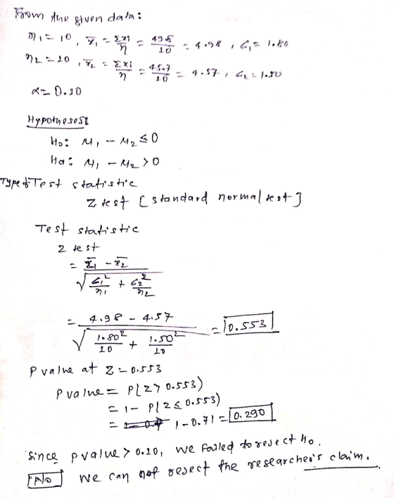 43 45. Hypotyesest Ha lestJ Z est standard nor ma Te ststatis trc 2 te st - , - 45 7- 4.3 D. SS3 /8D }.SO 0 P valne at z -055