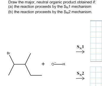Draw the major, neutral organic product obtained i