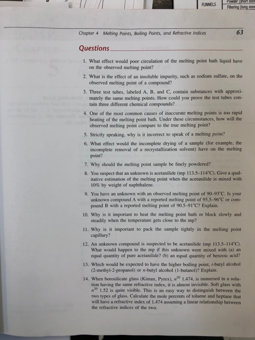 Powder (shor sten FUNNELS Fitering (long stem 63 Chapter 4 Melting Points, Boiling Points, and Refractive Indices Questions 1