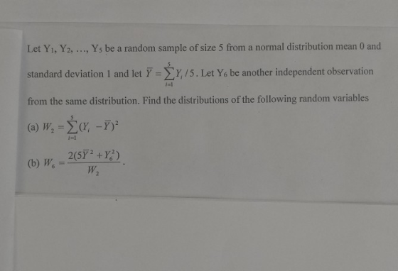 Let Yi, Ys,.., Ys be a random sample of size 5 from a normal distribution mean 0 and standard deviation 1 and let-3x /5 . Le