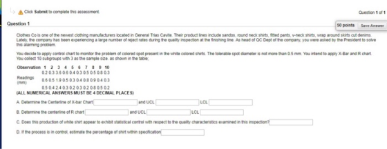 Click Submit to complete this assessment Question 1 of 1 Question 1 50 points Save Answer Clothes Co is one of the newest clo