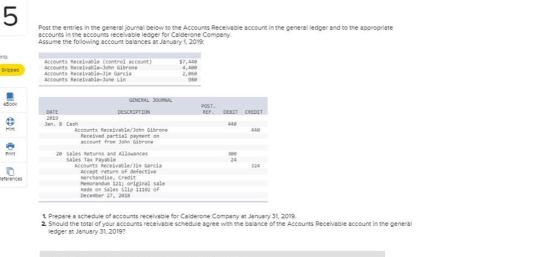 Post the secounte eanble ledcer for Calderone Co vable account in the general ledger and to the appropriate Assume the follow