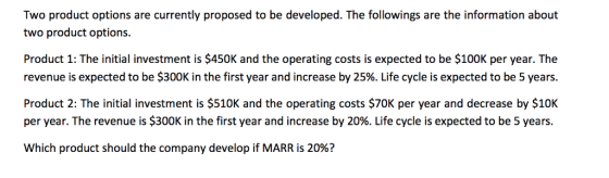 Two product options are currently proposed to be developed. The followings are the information about two product options. Pro