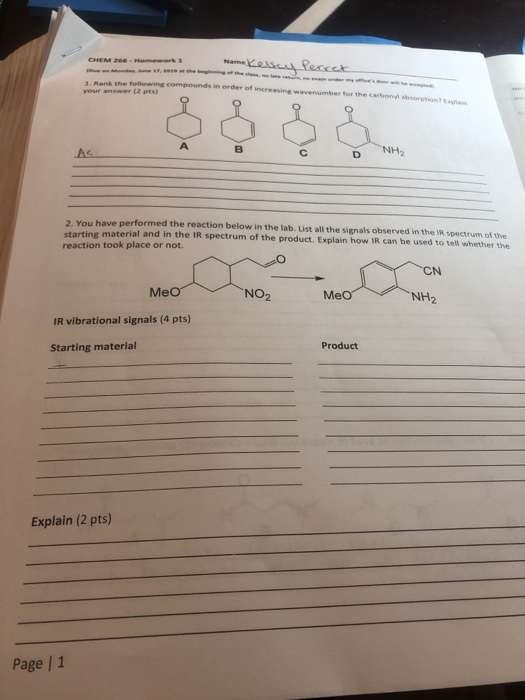 CHEM 266- Homewerk 3 Kese Peccer Name Bank the following compounds in order of increasing wavenumber for the carbonyl aboron