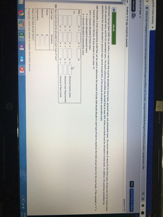 ch 12 LP Quiz -2 ark ASB) has $1 m rds that must be alocated toho ne loans, personal loans, and automobile loans. The annual