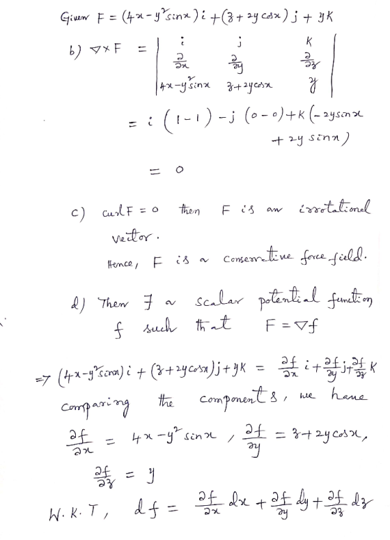 K -ysinx+yc^ (1-1)- (o-)+K (- 2ysn tetlional then am c) CustF Vetor gerte fereefeldl. Conse Hemce Scalar ptentl funEog ) Then