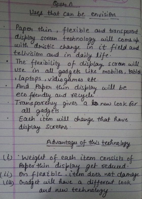 Uses that can be envisien Pape thin , flexible aud trans parent sorean teohnology will com.4p h dsistic change tn it fielo au