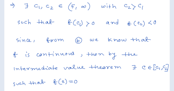 with 2. 175 and Soch that Ce2)O since Know hat we +hen by he &is conttinuous 국 celeg Intermidiate value theore m &Ce) o ueh t