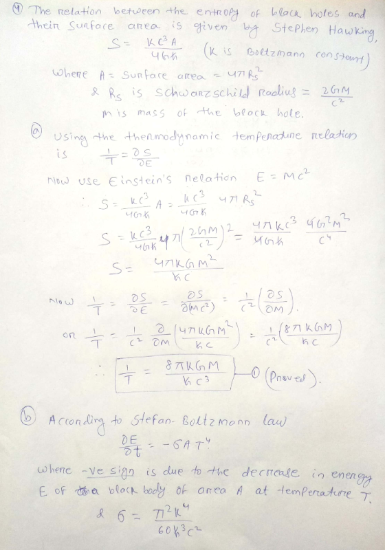 (3-The relation betueenthe entr oet of Lloa. holes and thein Sunface airea is iven StePlen Hauwkng Kis ltzmano con sout here