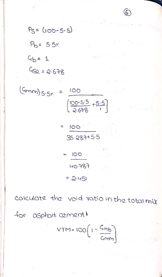 Ps= (o0-5.5) Ph=55 Чъ- 1 Gm)5.5 OO 100-5.5 2.678 IOO 35281+5.5 OO 4о781 2.45) calculate the void Yatio in the totaj mir -for