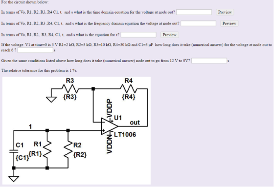 For the circuit shown below In terms of Vo. RI. R2, R3. R4 Cİ.t and s what is the time domain equation for the voltage at nod