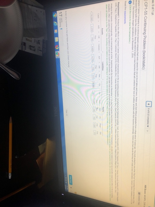 re: 0 of 1 pt 6 of 6 (5 completel )CP1-55 Continuing Problem (book/static) HW Score: 4404% 264 anyon Canoe Company is a servI