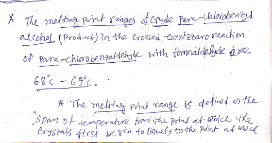 The melng pit renges dude Rernhloroben alcohol (Product) in the Crossed Cannizzano reachon 0f Para chlobenzaldehy de with frm