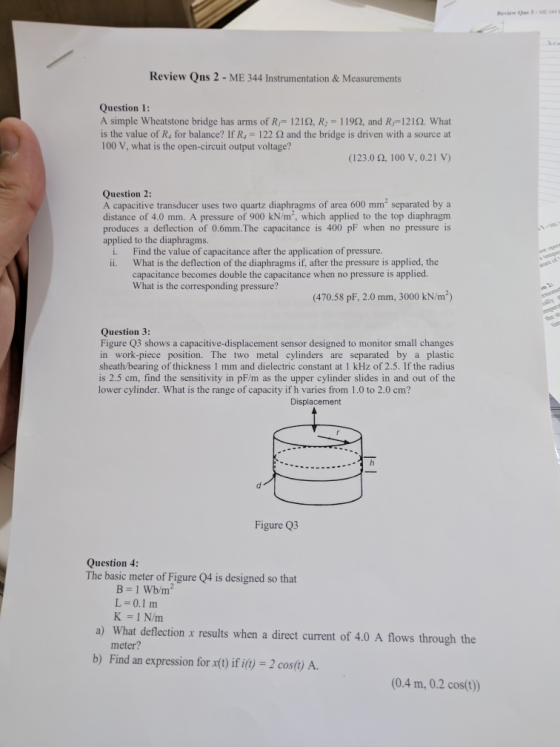 Review Qns 2 - ME 344 Instrumentation &Measurements Question 1: A simple Wheatstone bridge has arms of R 1212, R2 1192, and R