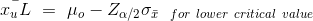 Tu L = μ,-Zo/201 for lower critical ualue