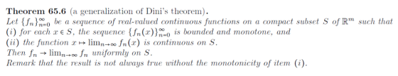 Theorem 65.6 (a generalization of Dinis theorem) Let {fn be a sequence of real-valued continuous functions on a compact subs