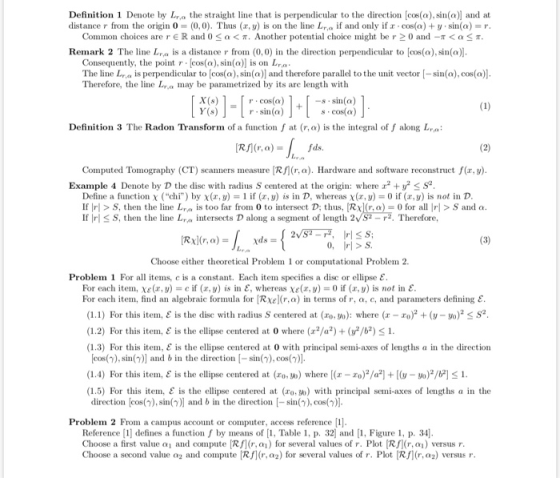 Definition 1 Denote by Lra the straight line that is perpendicular to the direction [cos(a), sin(a) and at distance r from th