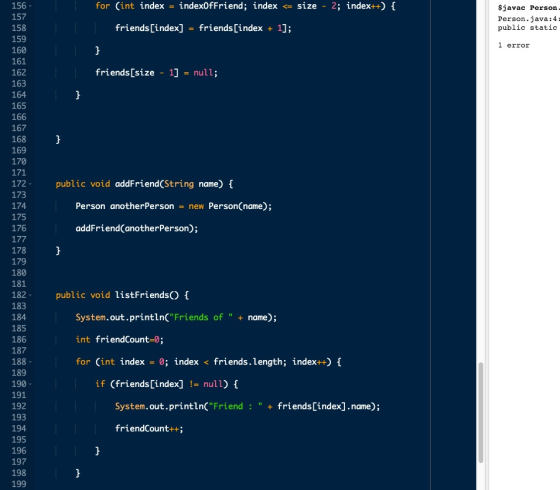 156 157 for (int index = index0fFriend; index <= size - 2; index++) { $javac Person Person.java:4: public static 158 159 frie