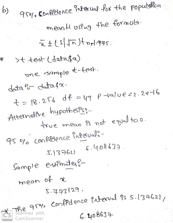 by meu the formols >t.text (datn$a) ¥ one sample t-te t=18 . 2. df=47 p-value<2.2e46 Atne hypothes 6.40843 s:139621 ample etm