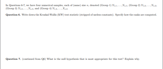 in Questions 6-7, we have four numerical samples, each of (sune) size n, denoted (Group 1) Y1,1, . . . . У (Group 3) Yi.3, Y,