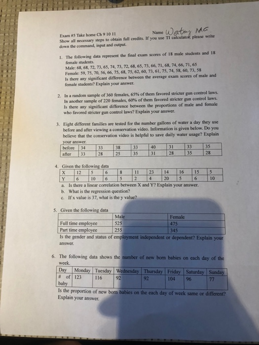 Exam #5 Take home Ch 9 1011 Show all necessary steps to obtain full credits. If you use TI calculator, please write down the