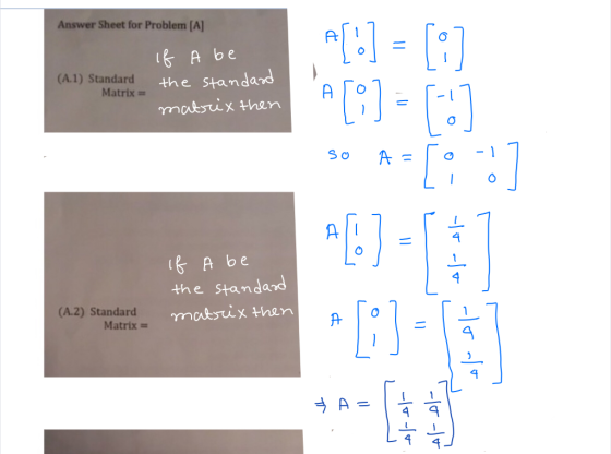 Answer Sheet for Problem [A] A B A be the standard (A.1) Standard Matrix= matsix then S o A 4 B A be the standand 4 (A.2) Sta