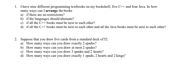 I have nine different programming textbooks on my bookshelf, five C++ and four Java. In how many ways can I arrange the books