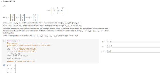 Problem 4.7.19 Let P 3 -5 0 and vi 5 and g a. Find a basis u,2, u for R3 such that P is the change-of-coordinates matrix from