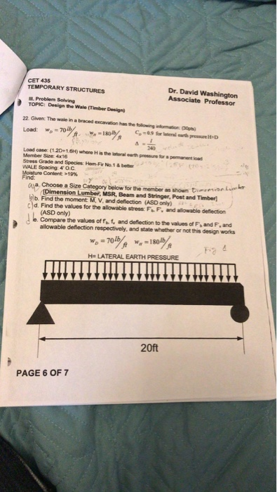CET 435 TEMPORARY STRUCTURES Dr. David Washington Associate Professor L Problem Solving TOPIC: Design the Wale mber Design) 2