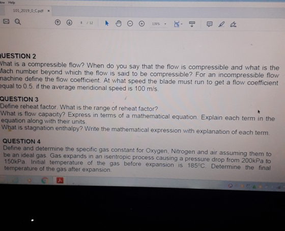 ow Help 101.2019,0-C.pdf UESTION 2 hat is a compressible flow? When do you say that the flow is compressible and what is the