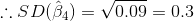 . SD(84) = V0.09 0.3