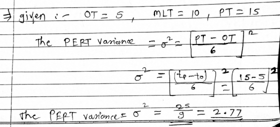 given OT the-PERT-variance 6 2 6