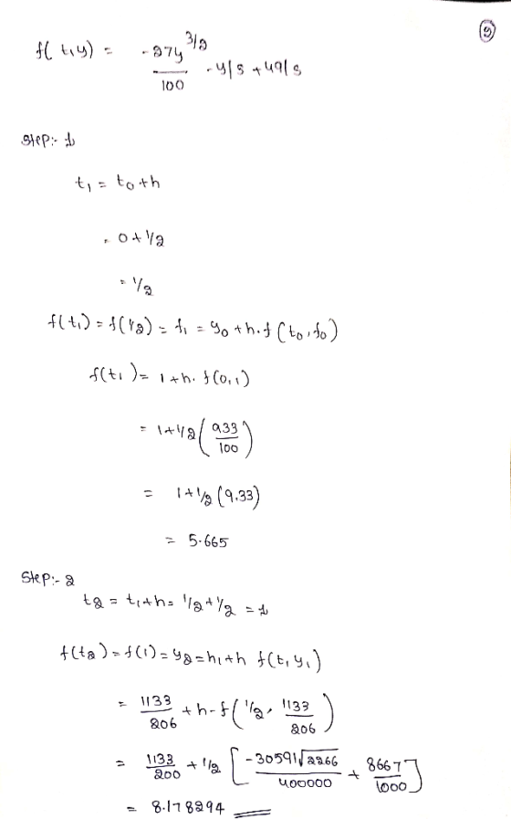 Step: t, = to th 1h.Co,) l+9/a33 100 5.665 Step:- a Cta) ) = 4a=hih (t,y) 133 th-f/ la, 133 a06 &06 -30591aa66 133 ia. 8667