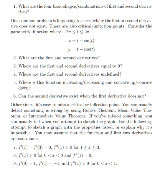 1. What are the four basic shapes/combinations of first and second deriva tives? One common problem is forgetting to check wh